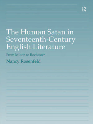 cover image of The Human Satan in Seventeenth-Century English Literature